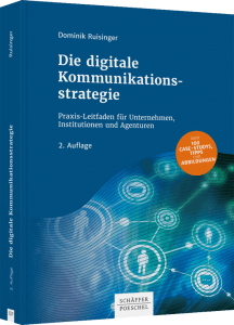 Buchcover "Die digitale Kommunikationsstrategie" von Dominik Ruisinger 2. Auflage vom Schäffer Poeschel Verlag